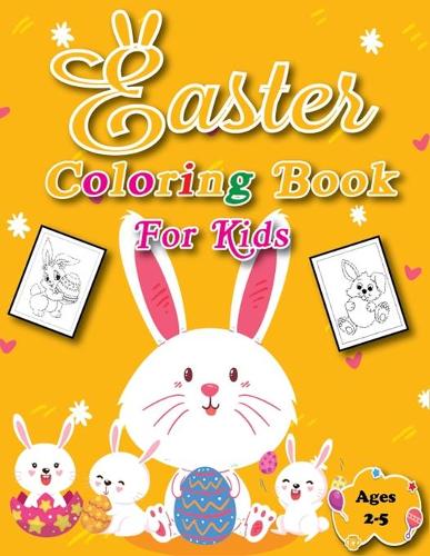 Easter Coloring Book for Kids Ages 2-5