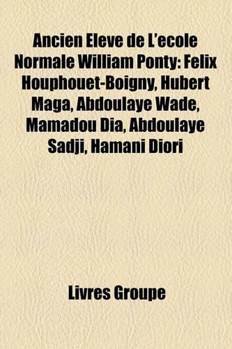 Ancien Eleve de L'Ecole Normale William Ponty