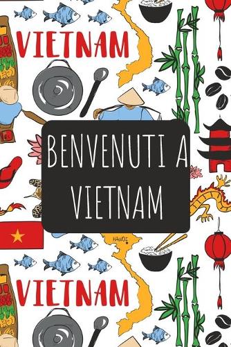 Benvenuti a Vietnam