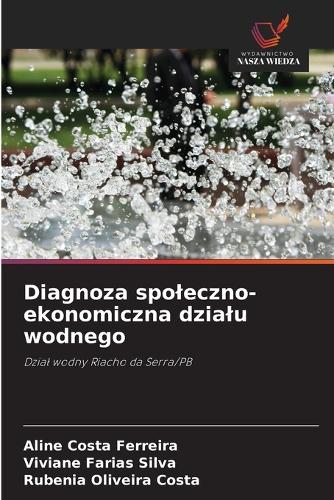 Diagnoza spoleczno-ekonomiczna dzialu wodnego
