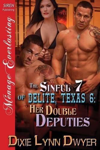 The Sinful 7 of Delite, Texas 6
