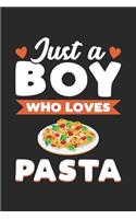 Just A Boy Who Loves Pasta