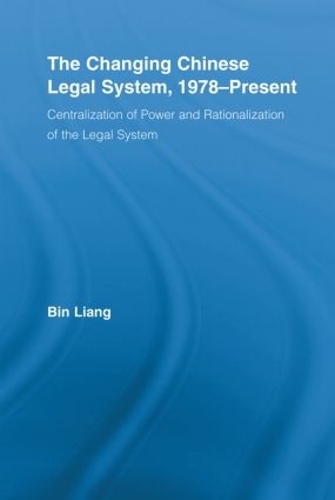 The Changing Chinese Legal System, 1978-Present