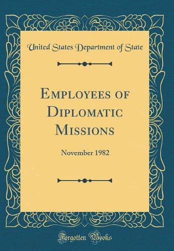 Employees of Diplomatic Missions