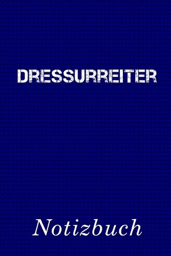 Dressurreiter Notizbuch