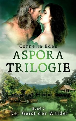 Aspora-Trilogie, Band 2