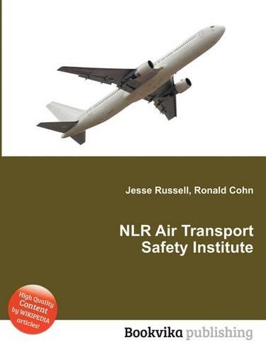 Nlr Air Transport Safety Institute