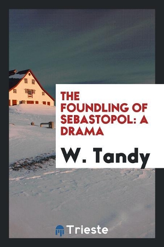 The Foundling of Sebastopol