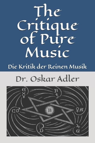 The Critique of Pure Music
