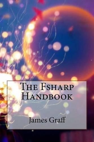 The Fsharp Handbook