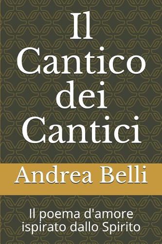 Il Cantico Dei Cantici