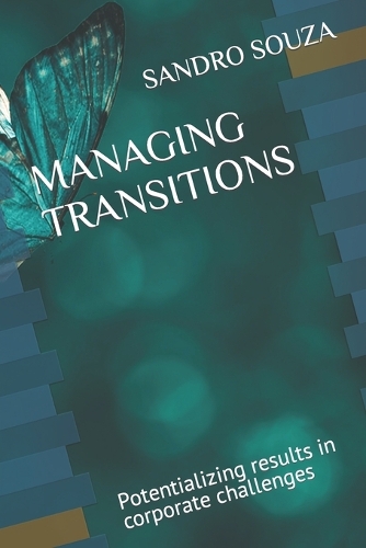 Managing Transitions