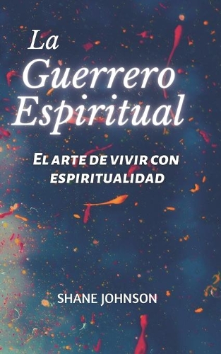 La Guerrero Espiritual