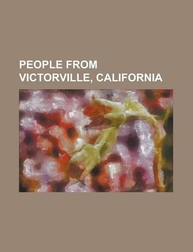 People from Victorville, California