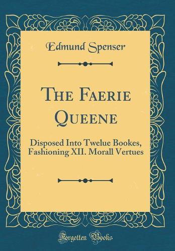 The Faerie Queene