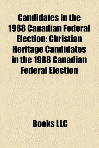 Candidates in the 1988 Canadian Federal Election