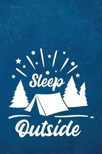 Sleep Outside