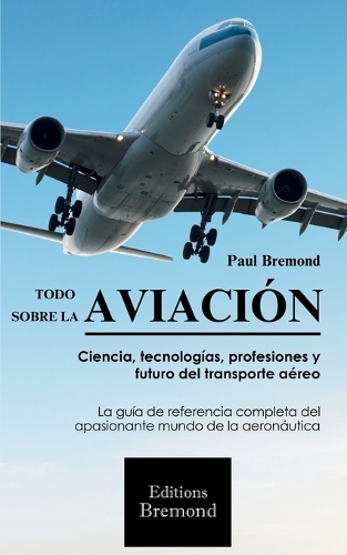Todo Sobre La Aviación