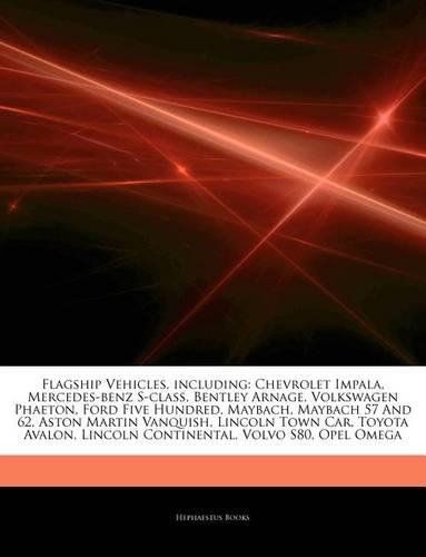 Articles on Flagship Vehicles, Including