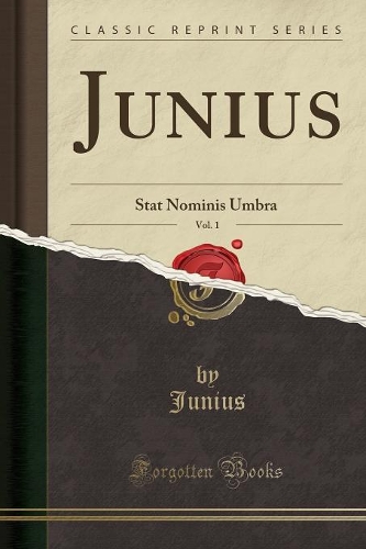 Junius, Vol. 1