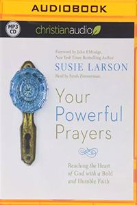 Your Powerful Prayers
