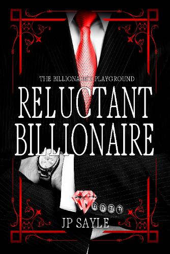 Reluctant Billionaire