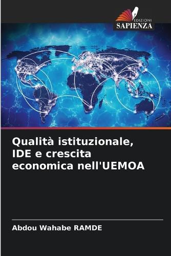 Qualità istituzionale, IDE e crescita economica nell'UEMOA