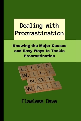 Dealing with Procrastination