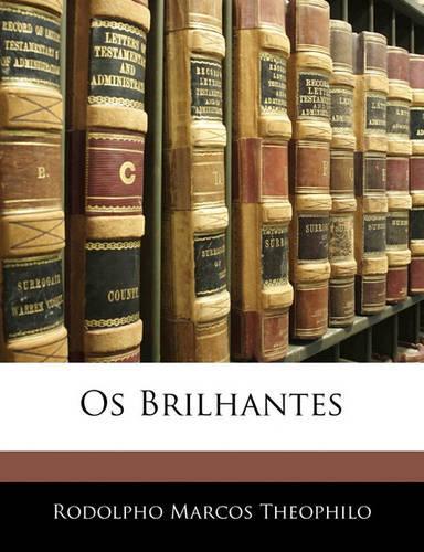 Os Brilhantes