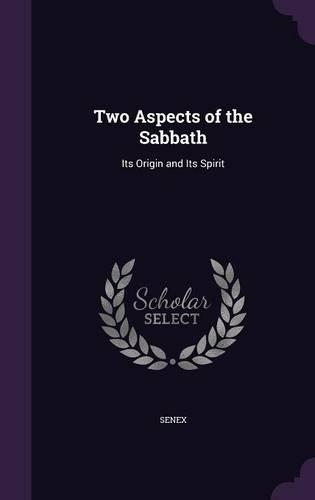 Two Aspects of the Sabbath