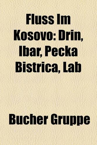 Fluss Im Kosovo