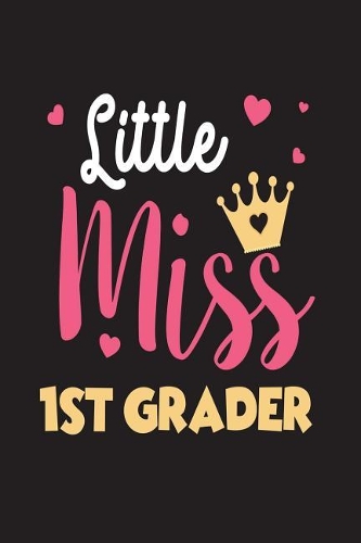 Little Miss 1st Grader