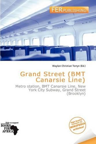 Grand Street (Bmt Canarsie Line)
