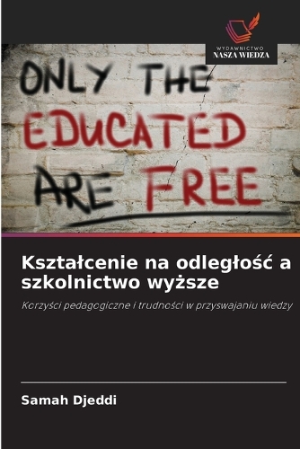 Ksztalcenie na odleglośc a szkolnictwo wyższe
