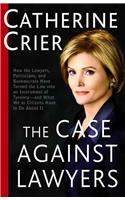 Case against Lawyers, the