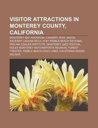 Visitor Attractions in Monterey County, California