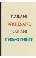Kailani Writes And Kailani Knows Things