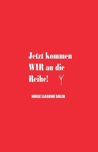 Jetzt Kommen Wir an Die Reihe!