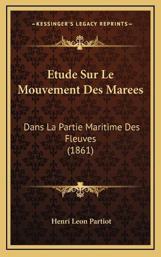 Etude Sur Le Mouvement Des Marees