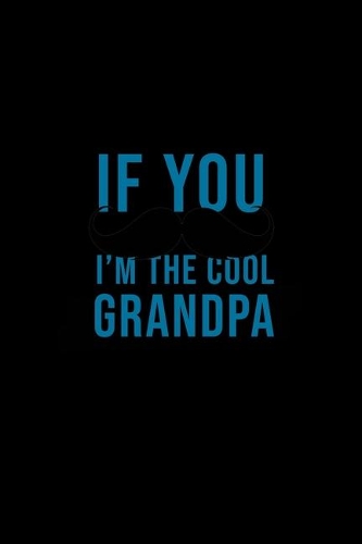 I'm the cool grandpa