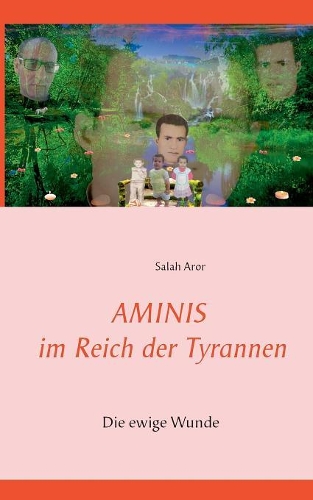 Aminis Im Reich Der Tyrannen