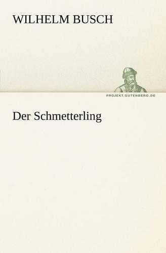 Der Schmetterling