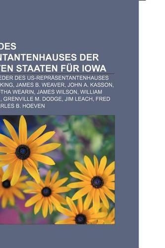 Mitglied Des Reprasentantenhauses Der Vereinigten Staaten Fur Iowa