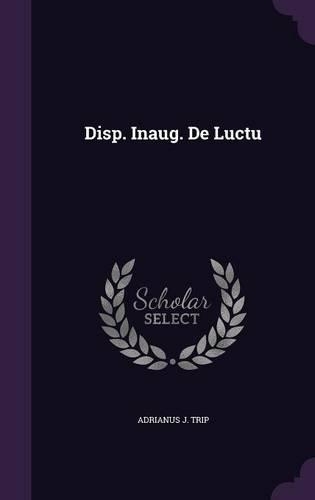 Disp. Inaug. de Luctu