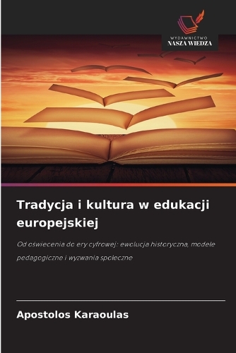 Tradycja i kultura w edukacji europejskiej