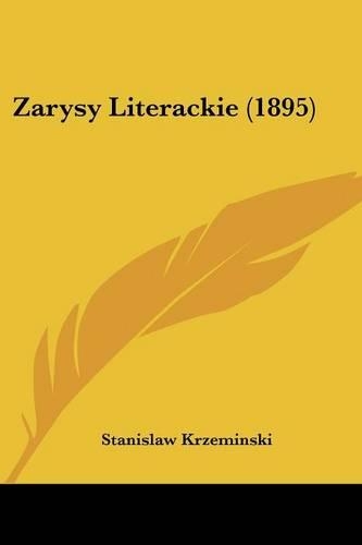 Zarysy Literackie (1895)