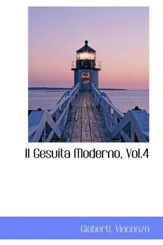 Il Gesuita Moderno, Vol.4