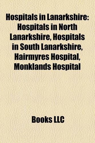 Hospitals in Lanarkshire