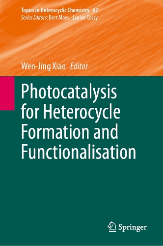 Photocatalysis for Heterocycle Formation and Functionalisation