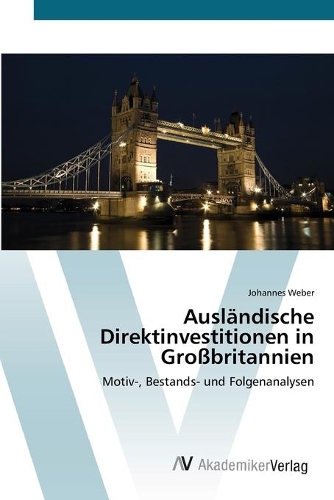 Ausländische Direktinvestitionen in Großbritannien